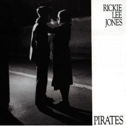 Rickie Lee Jones - Pirates